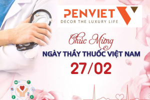 CHÚC MỪNG NGÀY THẦY THUỐC VIỆT NAM 27/02